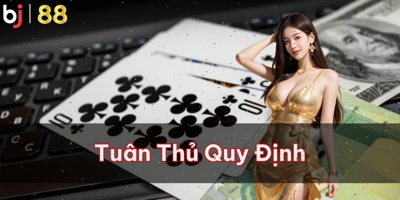 Tuân thủ quy định hệ thống đưa ra